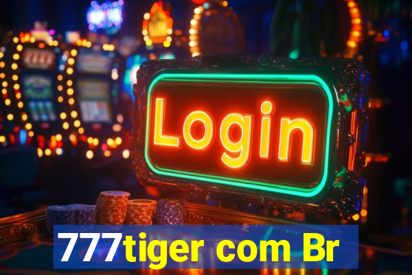 777tiger com Br